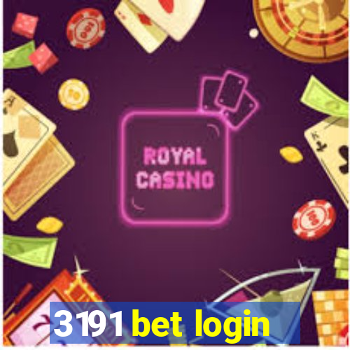 3191 bet login